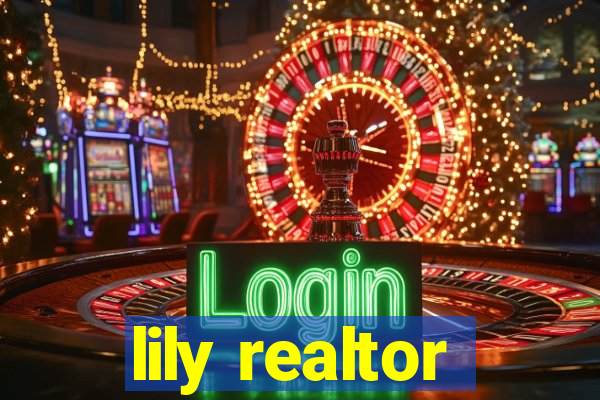 lily realtor